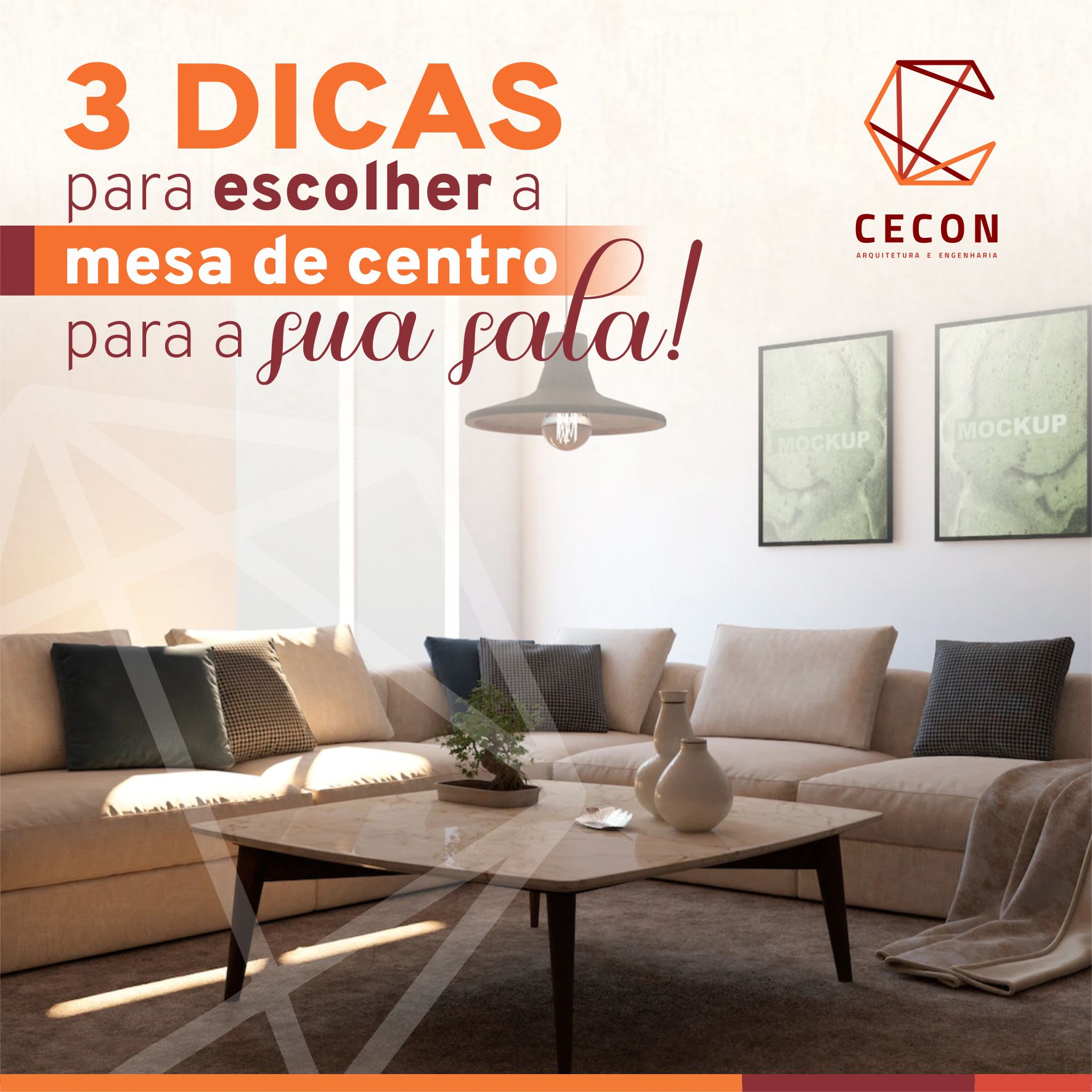 3 DICAS PARA ESCOLHER A MESA DE CENTRO PARA A SUA SALA!